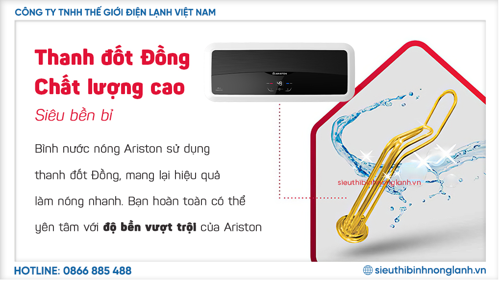 Thanh đốt 100% đồng: Đảm bảo khả năng làm nóng nhanh, kéo dài tuổi thọ của bình, chống ăn mòn và giữ nước luôn sạch sẽ