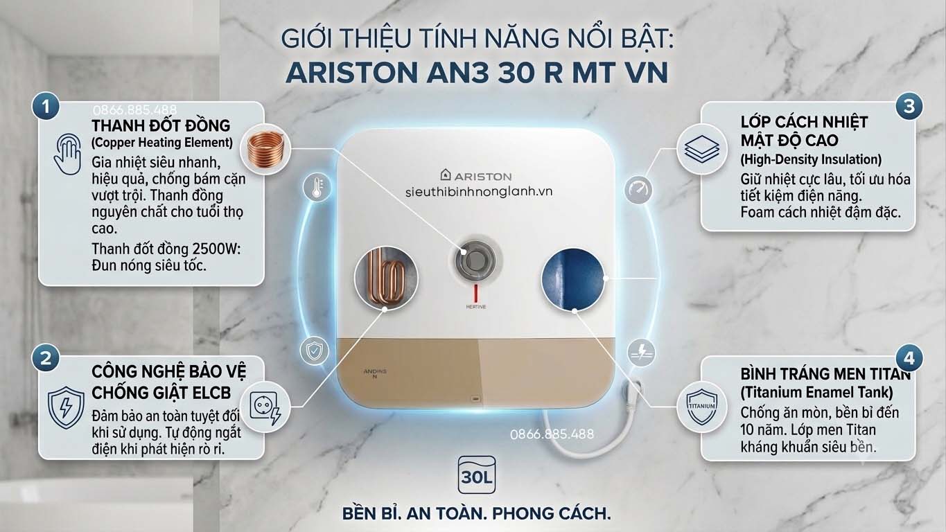 Tính năng chính của bình nóng lạnh ariston ANDRI3 an3 30 R MT vn