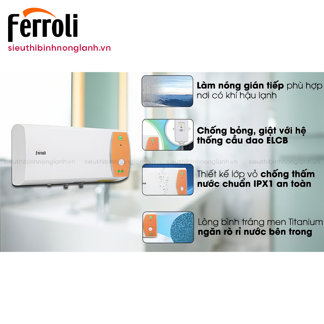 Bình nóng lạnh FERROLI 15L VERDI TE tính năng nổi bật